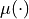 \mu(\cdot)