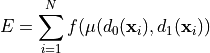 E = \sum_{i=1}^{N} f(\mu(d_0(\mathbf{x}_i), d_1(\mathbf{x}_i))