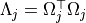 \Lambda_j = \Omega_j^{\top} \Omega_j